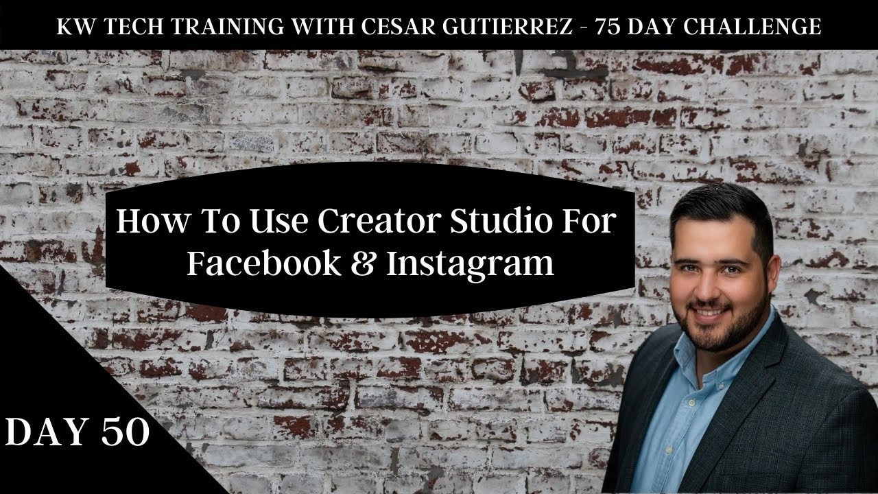 KW Tech Training 75 Day Challenge - Day 50 How To Use Creator Studio For Facebook & Instagram