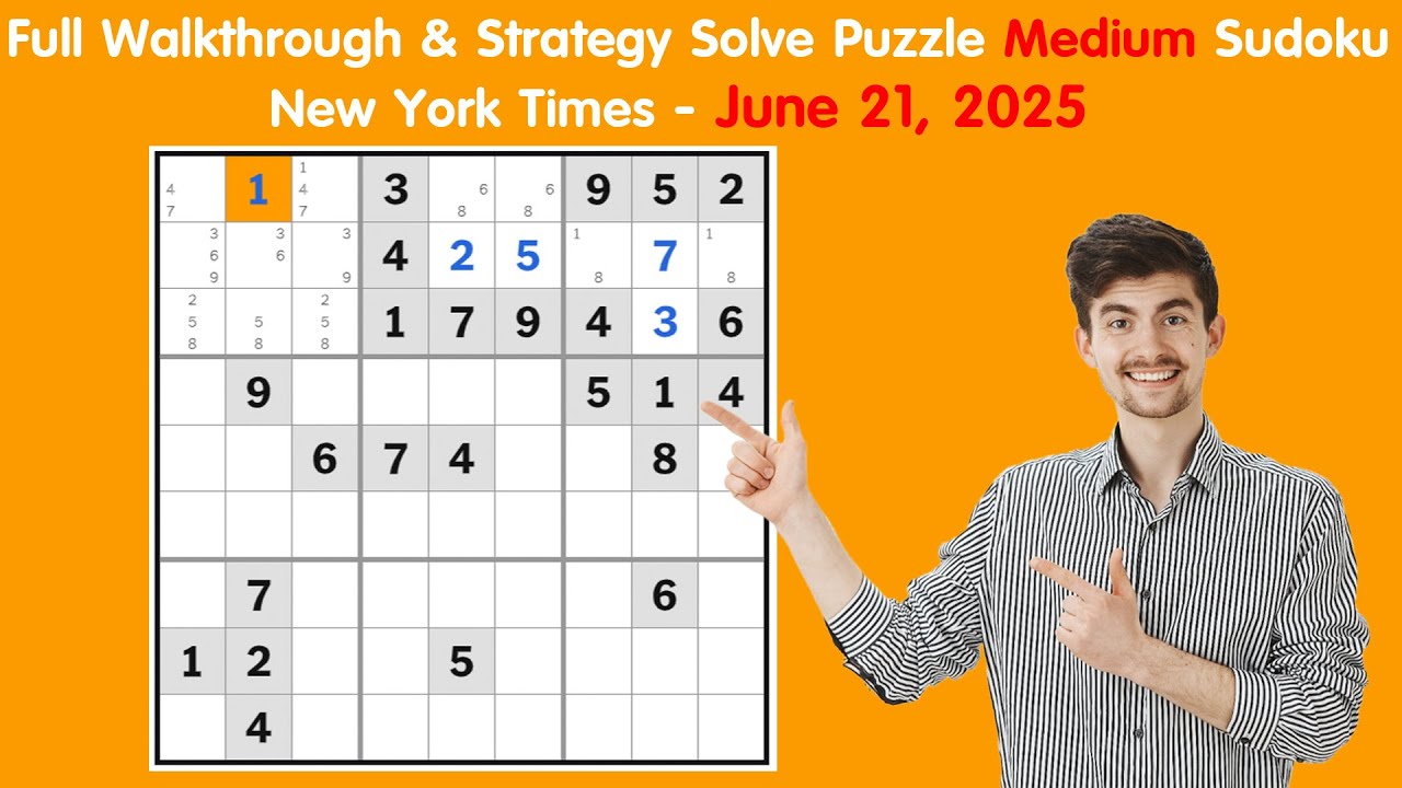 New York Times Puzzle Medium Sudoku Daily Challenge Walkthrough | June