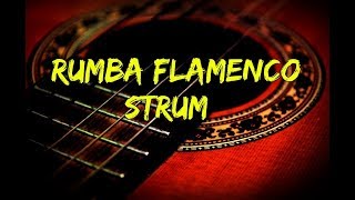 Rumba Flamenco Strum - عزف جيتار رومبا اسباني