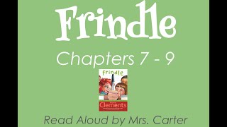 Frindle: Chapter 7-9 Read Aloud