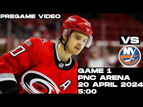 Game 1 PreGame Carolina Hurricanes vs New York Islanders