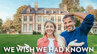 Buying A Chateau In France 🏰 🇫🇷 - 10 Things we wish we knew before