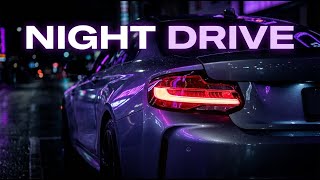 Night Drive Phonk Mix | LXST CXNTURY Type Car Music