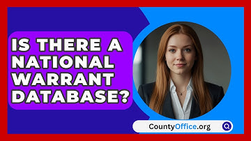 Is There A National Warrant Database? - CountyOffice.org