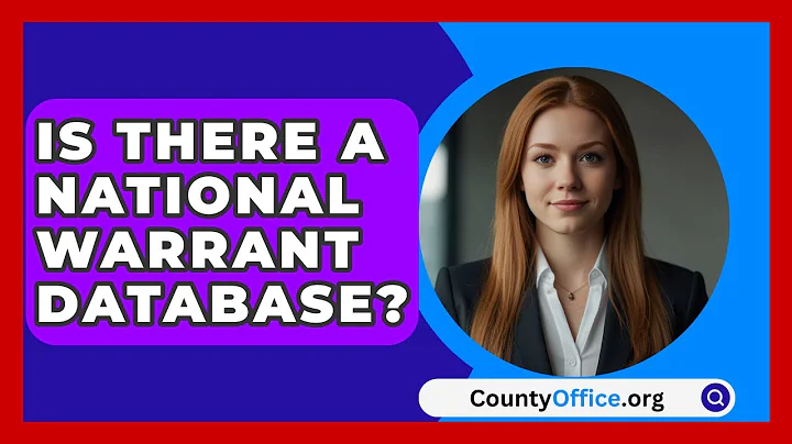 Is There A National Warrant Database? - CountyOffice.org
