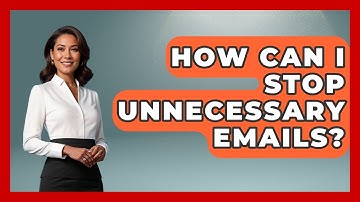 How Can I Stop Unnecessary Emails? - The Time Management Pro