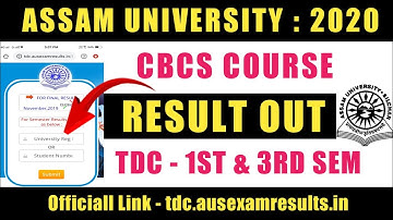 Assam University Results Out ! CBCS Course ! Tdc - 1st & 3rd Sem ! Website Problem Solve