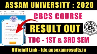 Assam University Results Out ! CBCS Course ! Tdc - 1st & 3rd Sem ! Website Problem Solve