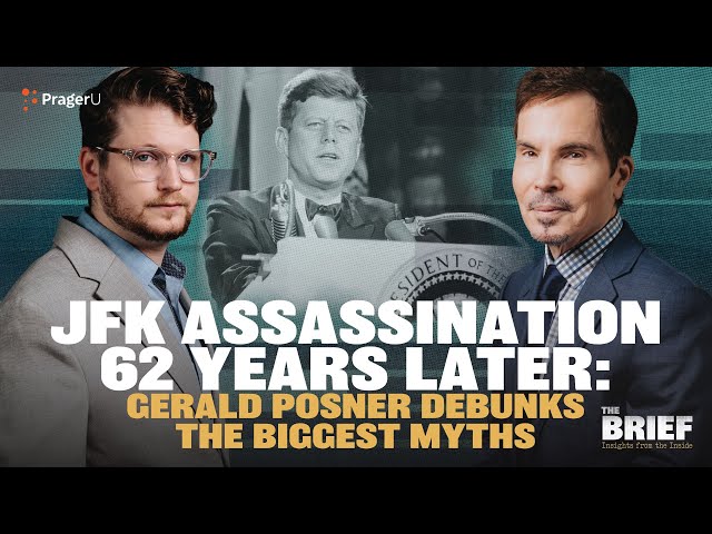 The TRUTH About the JFK Assassination 62 Years Later | The Brief | PragerU