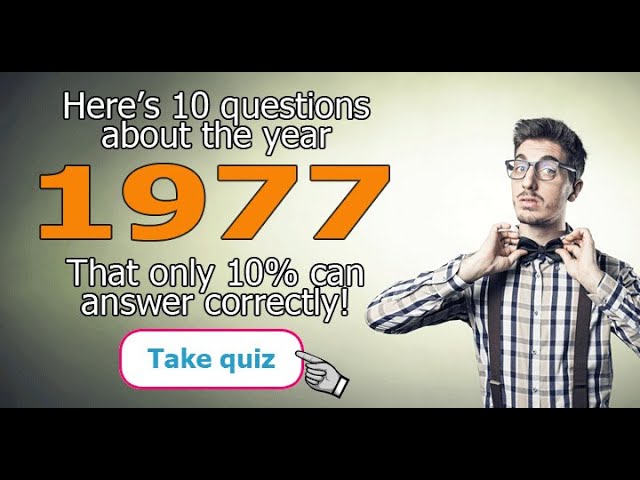 Trivia Quiz About 1977 - YouTube