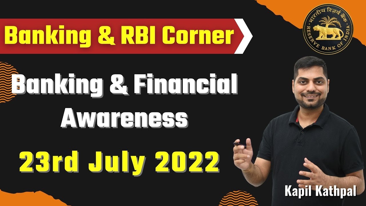 Banking & Financial Awareness || 23rd July 2022 || Banking & RBI Corner ...