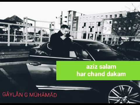 aziz salam ... har chand dakam عزیز سلام ھەر چەند دەکەم .. بۆ یەکەم  جار بڵاو دەبێتەوە لەدوای وەفاتی