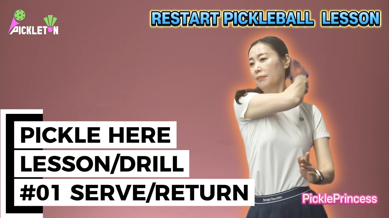 RESTART PICKLEBALL LESSON ㅣ WOMAN LESSON #01 서브/ 리턴