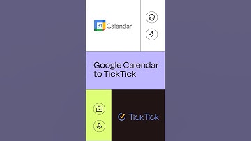 How to Connect Google Calendar to TickTick- Easy Integration Tutorial