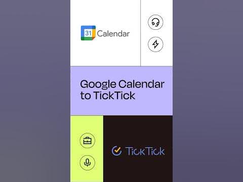 How to Connect Google Calendar to TickTick Easy Integration Tutorial How to Connect Google Calendar to TickTick Easy Integration Tutorial