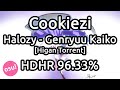 Cookiezi | Halozy - Genryuu Kaiko [Higan Torrent] HDHR 96.33% | Liveplay w/ Twitch Chat