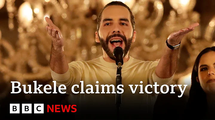 El Salvador President Nayib Bukele claims election victory | BBC News - DayDayNews