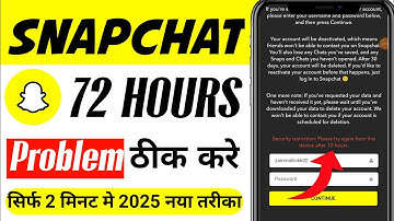 Security Restriction Please Try Again From This Device After 72 hours | How To Fix 72 Hours Snapchat