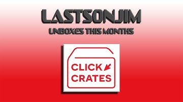 Click Crates Unboxing - April 