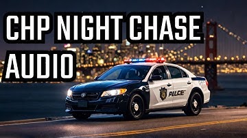 CHP High-Speed Chase: Christmas Night 2024 in San Francisco | Scanner Audio