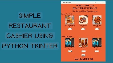 How to Make Simple Restaurant Cashier Using Python Tkinter