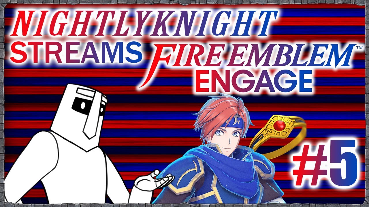 Fire Emblem Engage Ep5 - Lost Rings