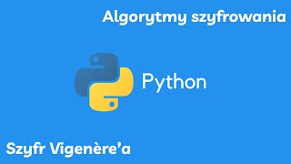 Vigenère Cipher in Python