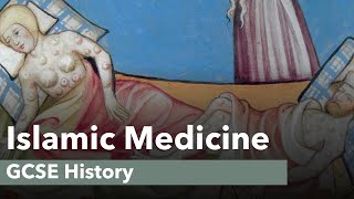 Islamic Medicine - GCSE History