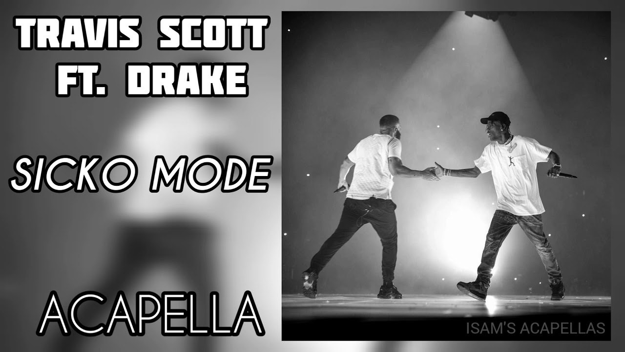 Travis Scott SICKO MODE ft. Drake (Acapella / 155 BPM) (Download Link