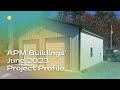 Apm buildings project profile june 2023