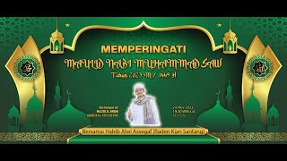 #alwiassegaf  MEMPERINGATI MAULID NABI MUHAMMAD S.A.W  || HABIB ALWI ASSEGAF || MASJID AL - AWAMI ||