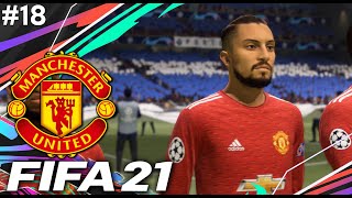 FIFA 21 Manchester United Career Mode #18 - A FAMILIAR FACE