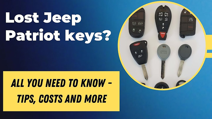 How to get a replacement key for a jeep patriot