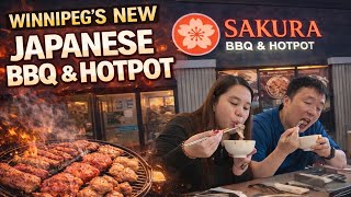 Winnipeg’s NEW Japanese BBQ & Hotpot – Is It Worth It | Sakura BBQ & Hotpot 