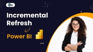 what is incremental refresh in power bi? | power bi tutorial | microsoft powerbi i ksr datavizon