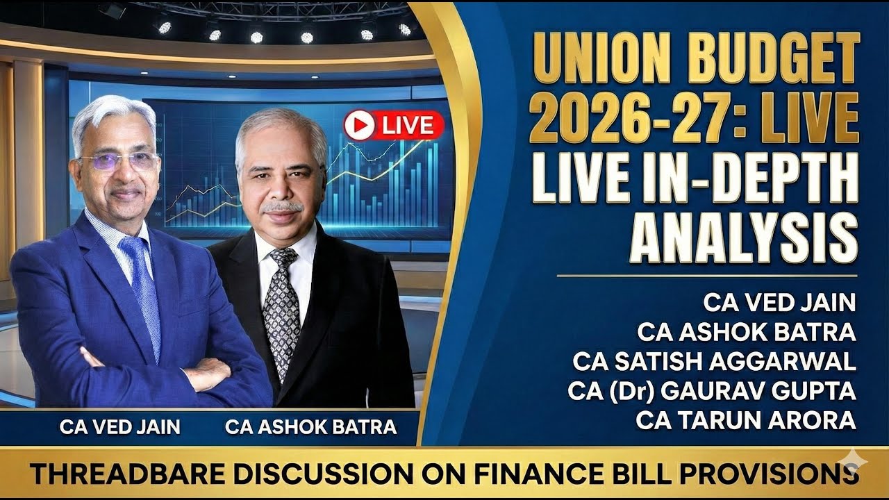 Live Discussion on the tax provisions of Union Budget 2026