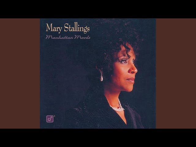 Mary Stallings - I Have A Feeling