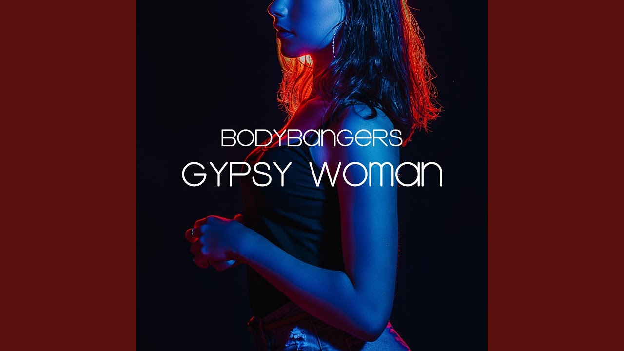 Gypsy Woman - YouTube