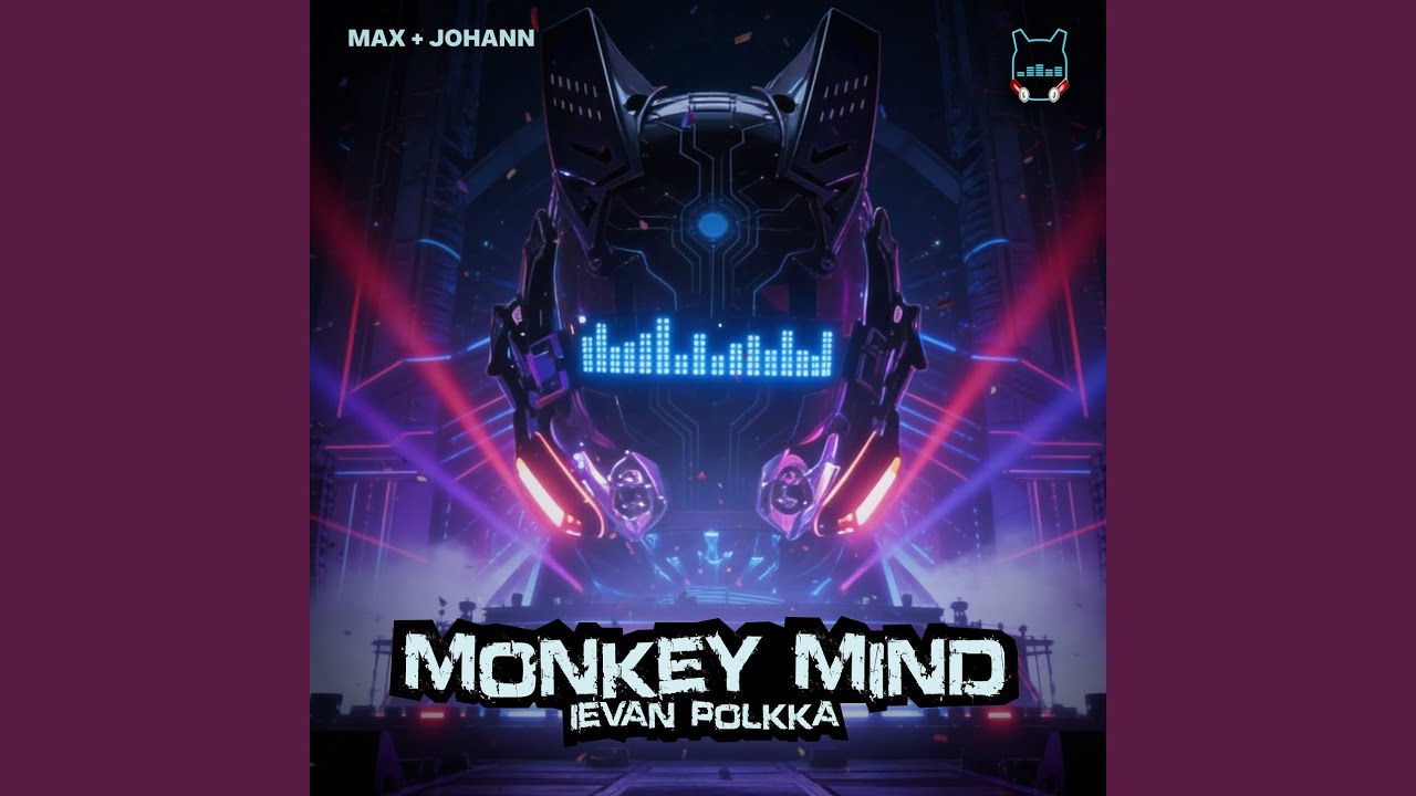 Watch Monkey Mind (Ievan Polkka) on YouTube Watch Monkey Mind (Ievan Polkka) on YouTube
