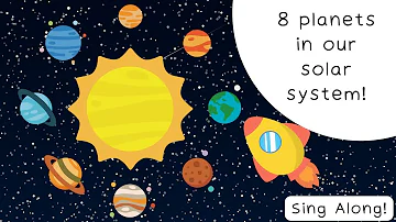 Let's Learn The  Planets- Space Song Sing Along! Toddler Education & Early Learning