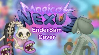 My Singing Monsters  Magical Nexus (EnderSam Cover)