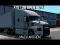 ATS 1.38 - Mack Anthem - Las Vegas to Kingman - Nevada - Arizona - FMOD Sound Mod - SSAO Graphics