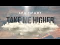 Lea Heart Take Me Higher mp3