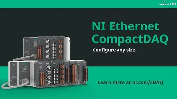 More connected. More room to grow. NI Ethernet cDAQ
