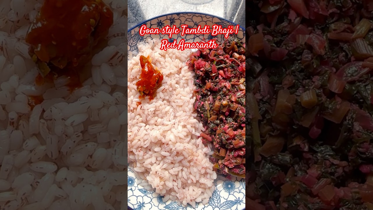 Goan Style Tambdi Bhaji | Red Amaranth Recipe