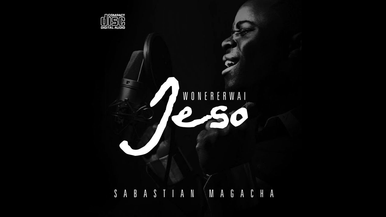 Sabastian Magacha -  Ndiregererewo