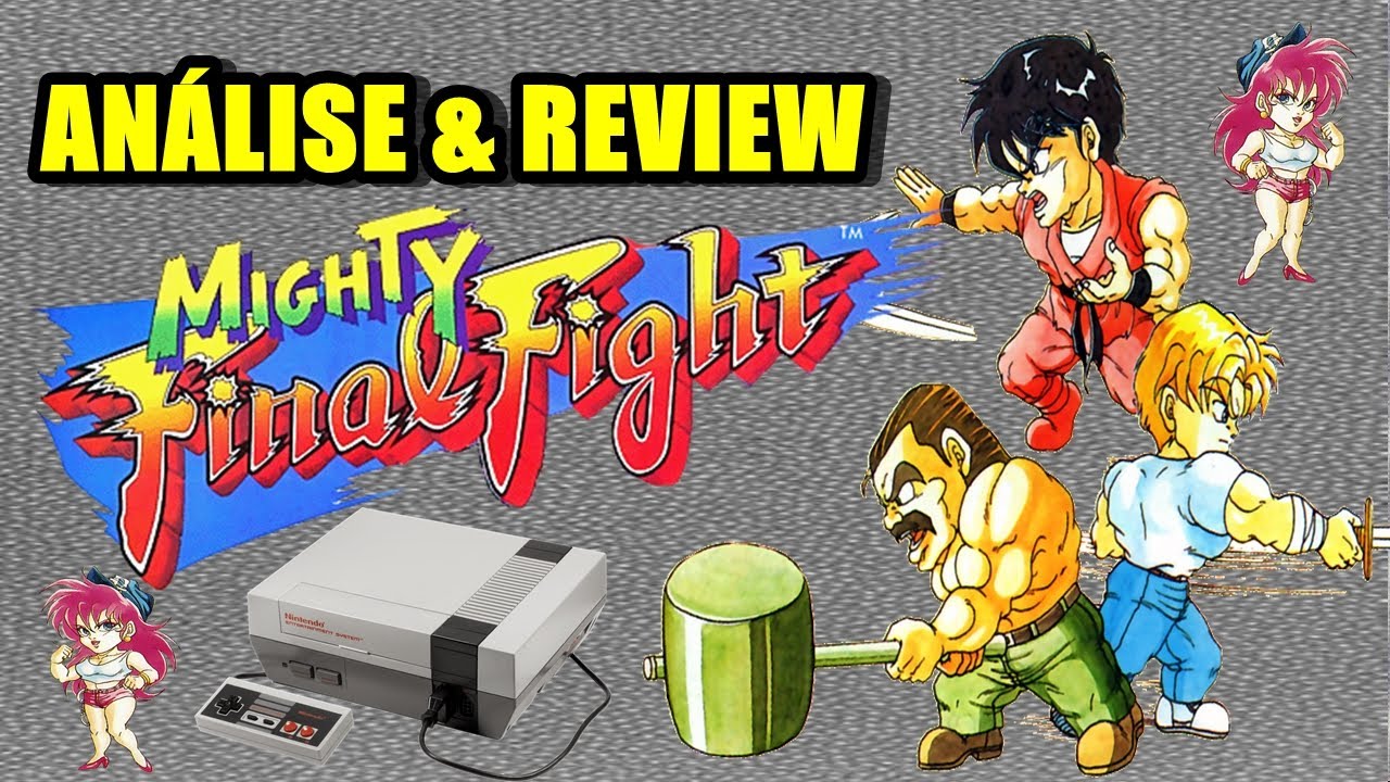 MIGHTY FINAL FIGHT NES REVIEW E ANALISE YouTube