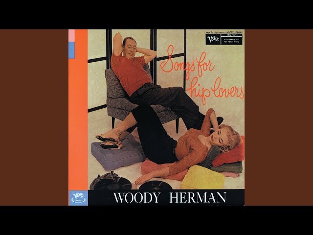 WOODY HERMAN - MAKIN' WHOOPEE