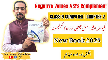 Class 9th Computer Science Chapter 2 Number Systems| Negative Values & 2