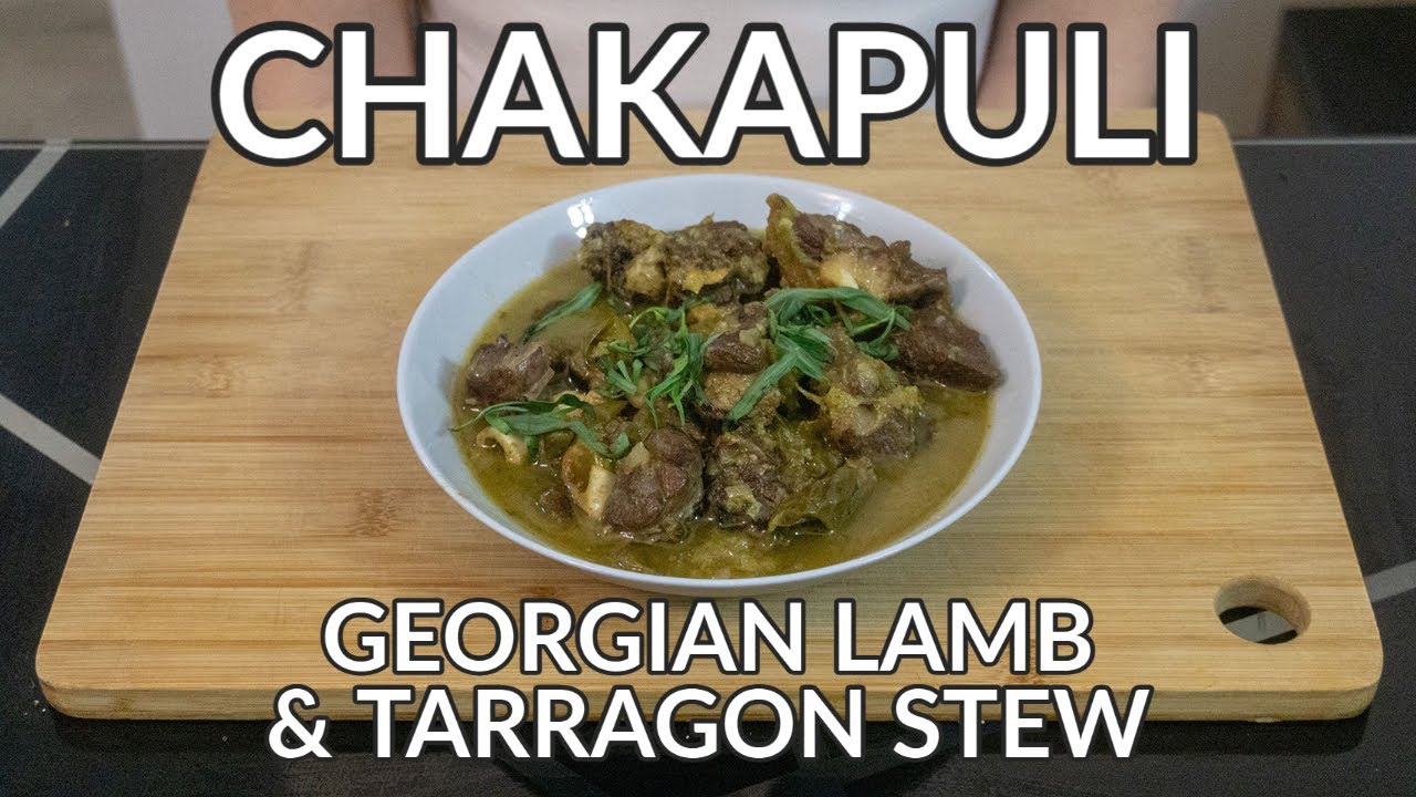 Chakapuli Recipe Lamb & Tarragon Stew with White Wine YouTube